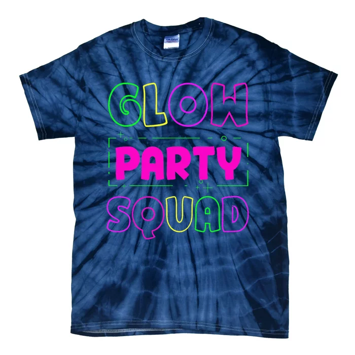 Glow Party Squad Neon Lights Party Lover Tie-Dye T-Shirt