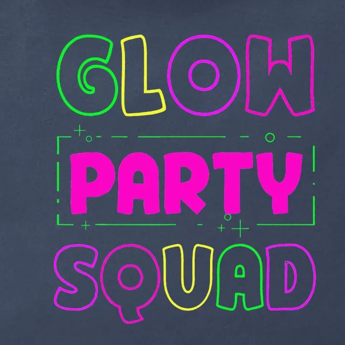 Glow Party Squad Neon Lights Party Lover Zip Tote Bag