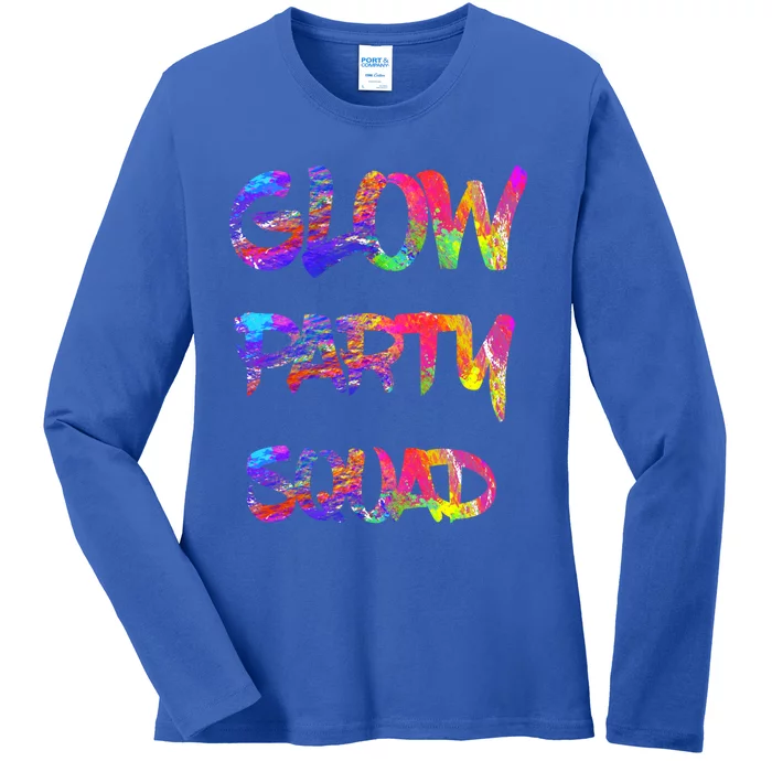 Glow Party Squad 80s Retro Party Group Dance Party Team Gift Ladies Long Sleeve Shirt