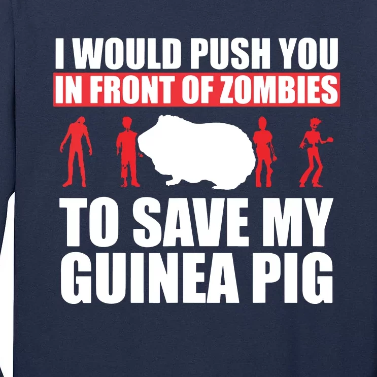 Guinea Pig Shirts Save My Pet Guinea Pig Tall Long Sleeve T-Shirt