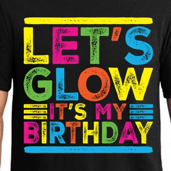 Glow Party Squad Let's Glow Party Birthday Night Matching Gift Pajama Set