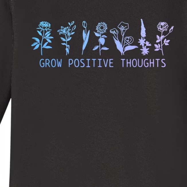 Grow Positive Thoughts Mental Health Suicide Awareness Month Baby Long Sleeve Bodysuit