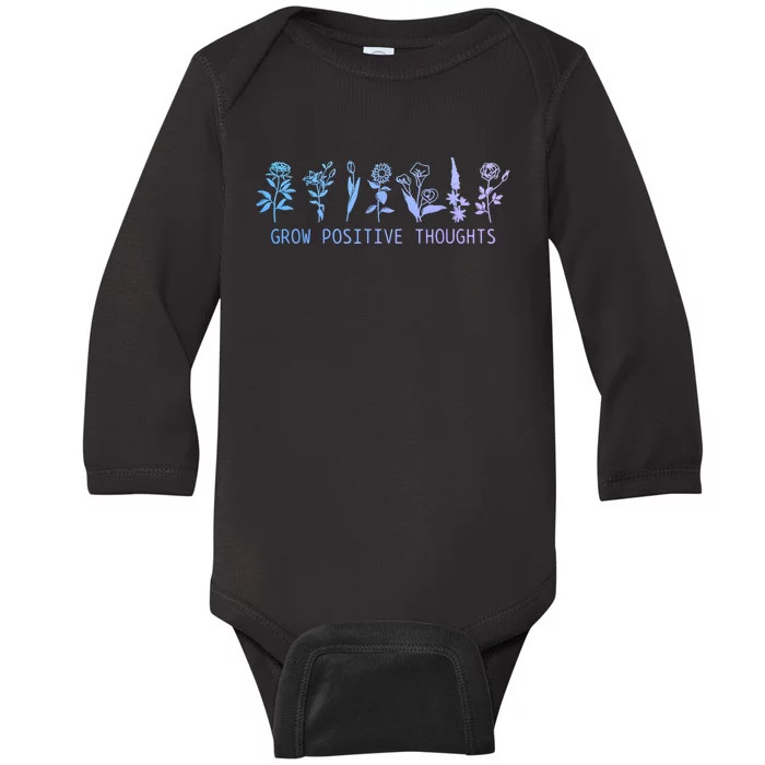 Grow Positive Thoughts Mental Health Suicide Awareness Month Baby Long Sleeve Bodysuit