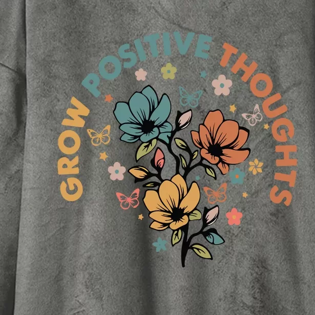 Grow Positive Thoughts Growth Mindset Hooded Wearable Blanket