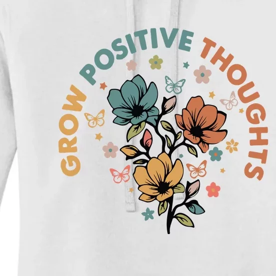 Grow Positive Thoughts Growth Mindset Women's Pullover Hoodie