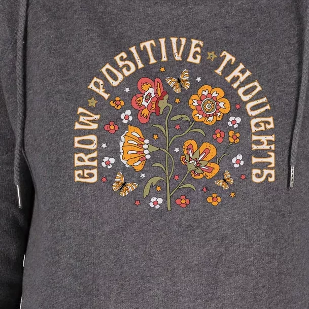 Grow Positive Thoughts Womens Funnel Neck Pullover Hood