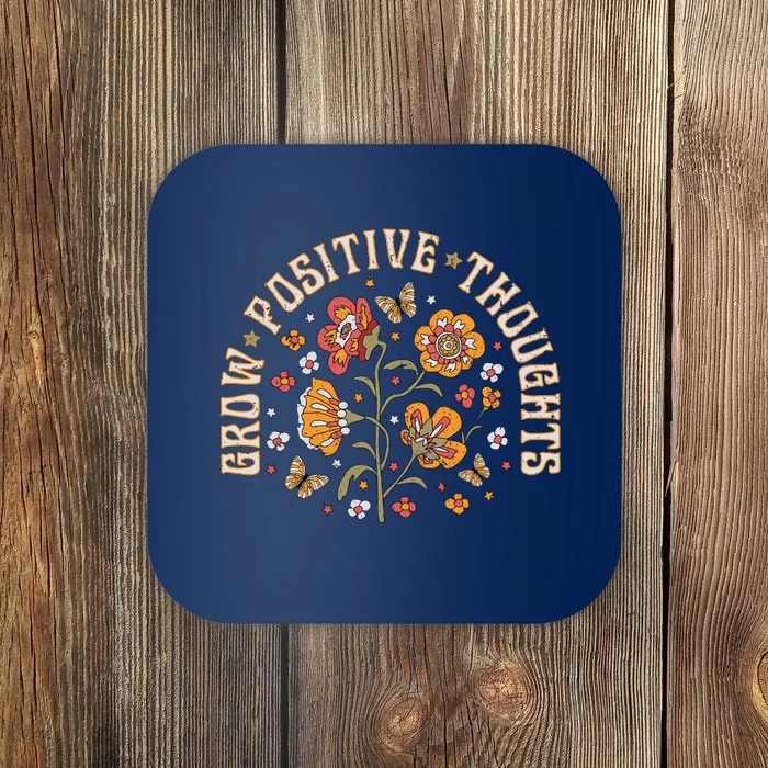 Grow Positive Thoughts Coaster