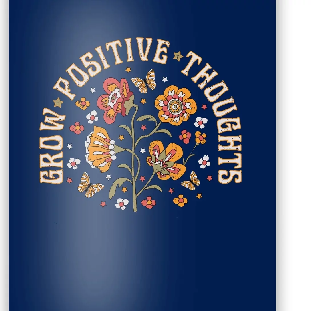 Grow Positive Thoughts Poster