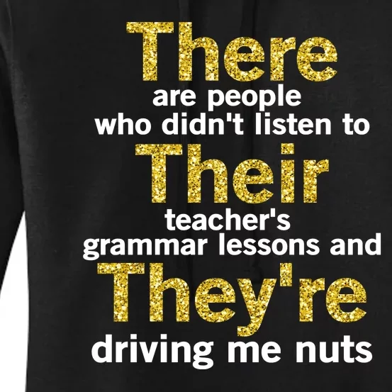 Grammar Police There Their Theyre - There Their They're Grammar Lessons Women's Pullover Hoodie