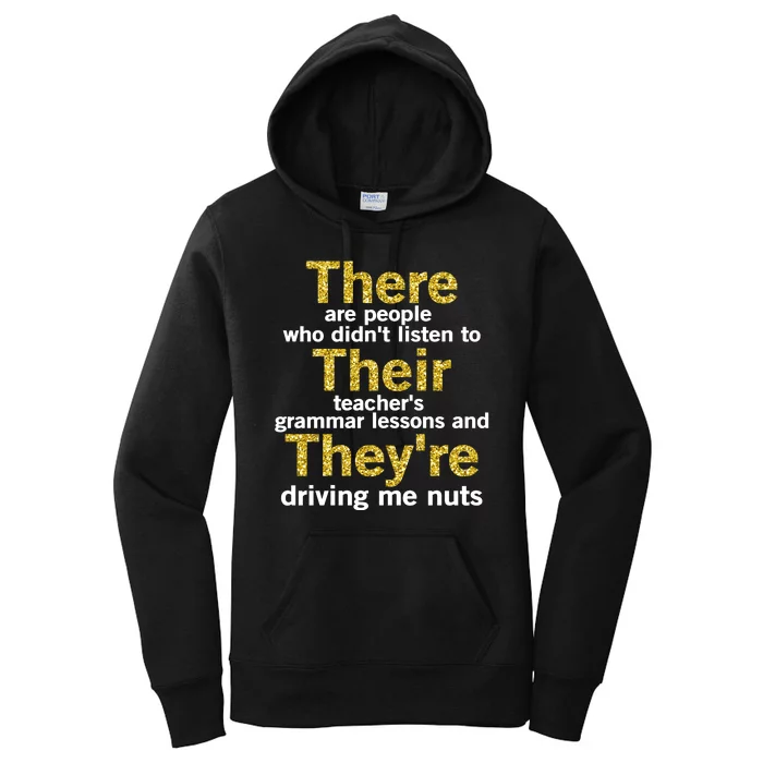 Grammar Police There Their Theyre - There Their They're Grammar Lessons Women's Pullover Hoodie