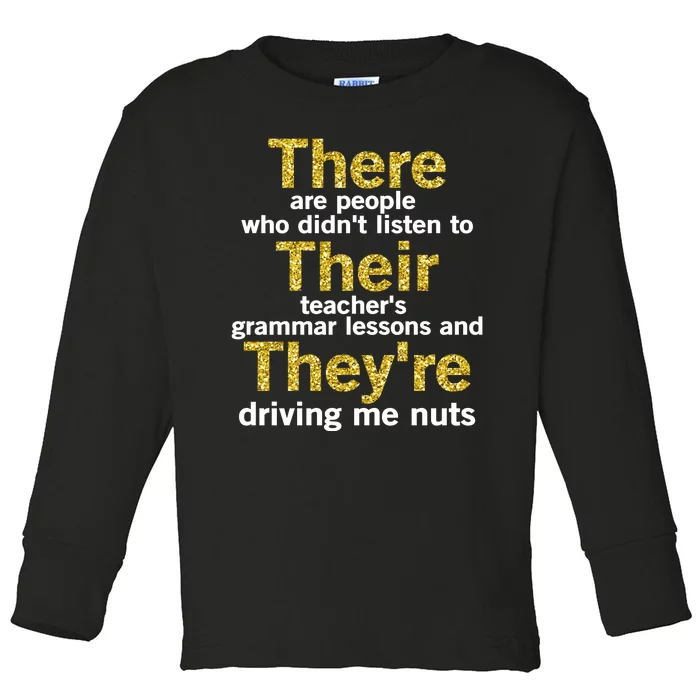 Grammar Police There Their Theyre - There Their They're Grammar Lessons Toddler Long Sleeve Shirt