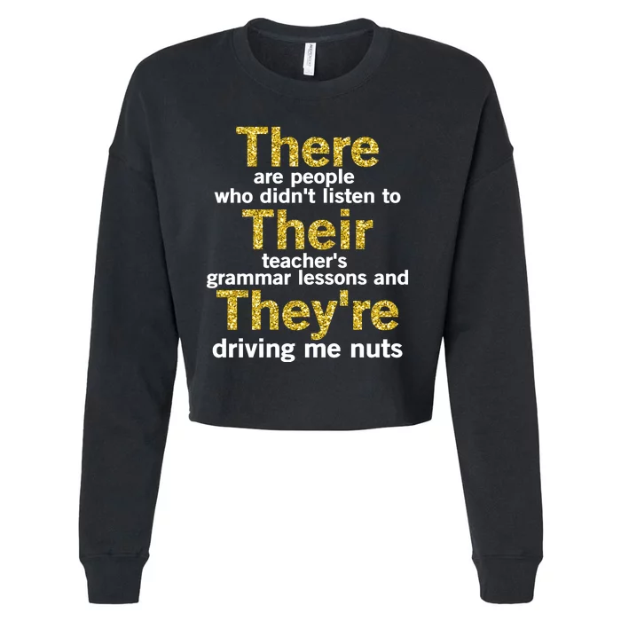 Grammar Police There Their Theyre - There Their They're Grammar Lessons Cropped Pullover Crew