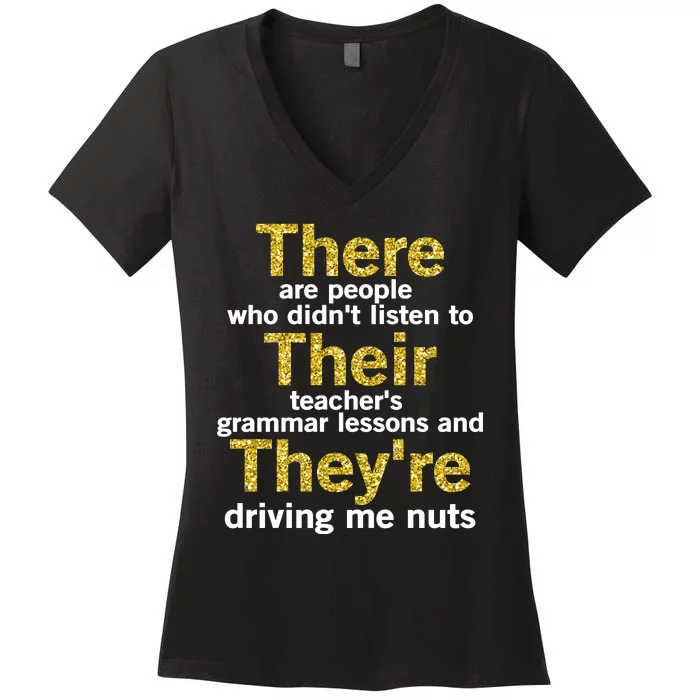 Grammar Police There Their Theyre - There Their They're Grammar Lessons Women's V-Neck T-Shirt