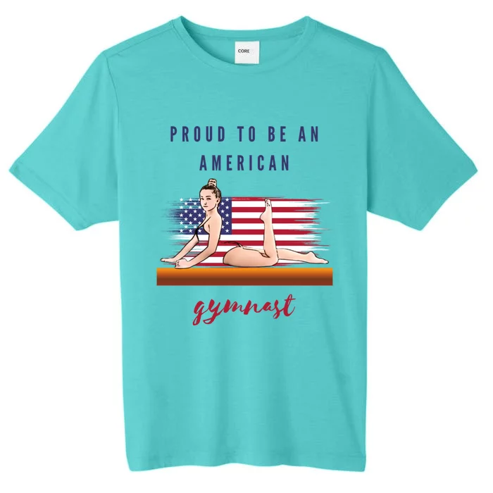 Gymnastics Proud To Be An American Gymnast Meaningful Gift ChromaSoft Performance T-Shirt