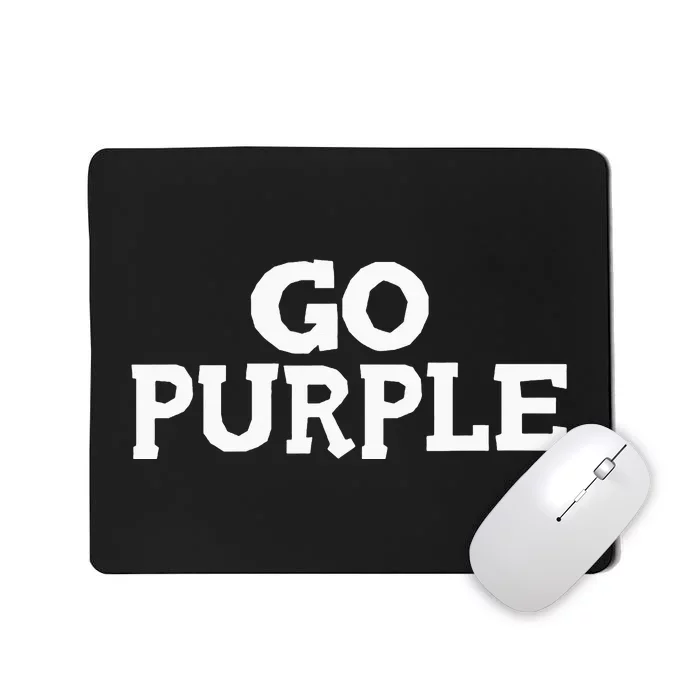 Go PURPLE Team Spirit Gear Color War Grape Wins the Game Fan Mousepad