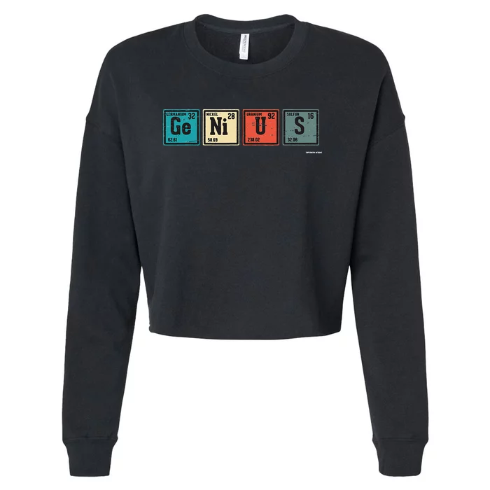 Genius Periodic Table Elements Chemistry Teacher Gift Cropped Pullover Crew