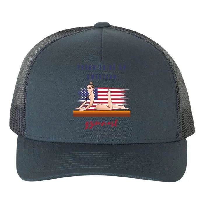 Gymnastics Proud To Be An American Gymnast Great Gift Yupoong Adult 5-Panel Trucker Hat