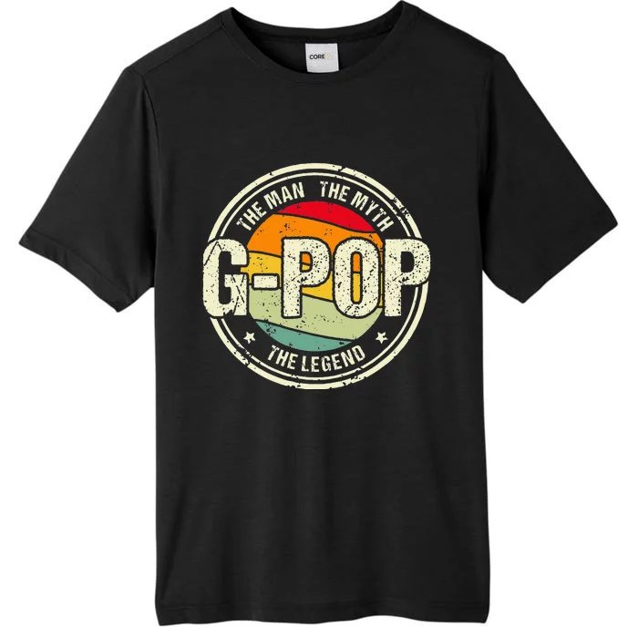 G Pop The Man The Myth The Legend Grandfather Fathers Day ChromaSoft Performance T-Shirt