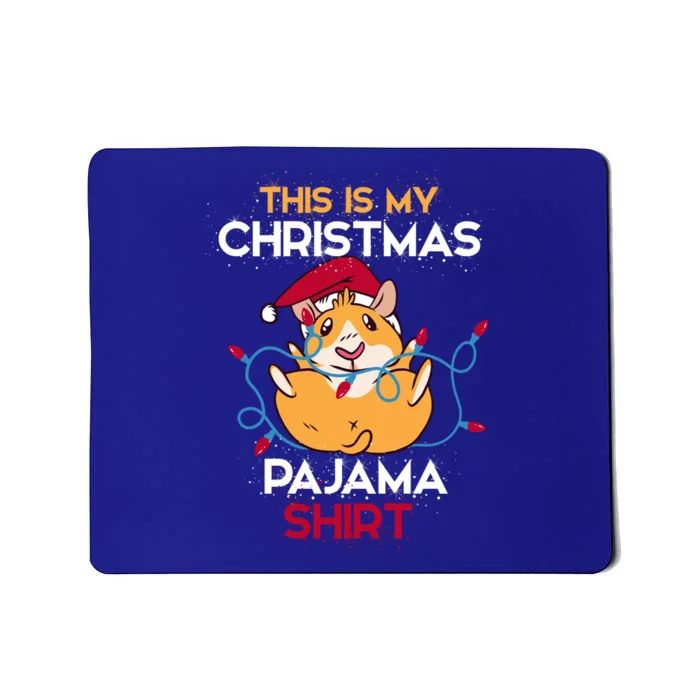 Guinea Pig This Is My Christmas Pajama Gift Mousepad