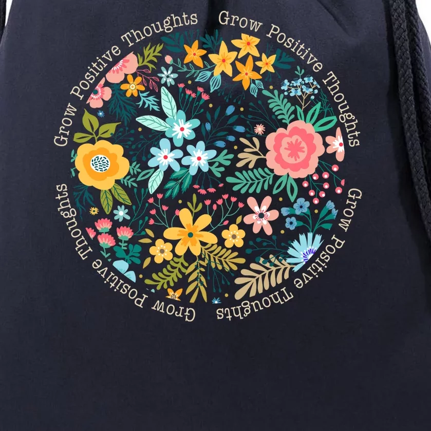 Grow Positive Thoughts Floral Flowers Emblem Drawstring Bag