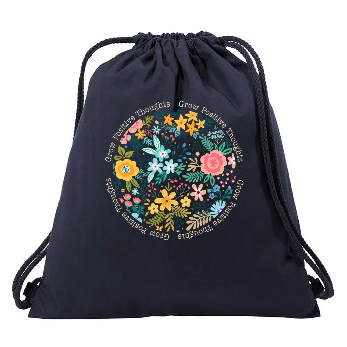 Grow Positive Thoughts Floral Flowers Emblem Drawstring Bag