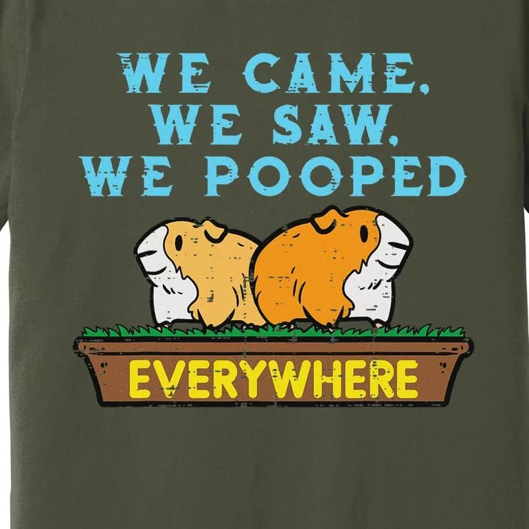 Guinea Pig We Came Saw Pooped Funny Cavy Pet Women Premium T-Shirt