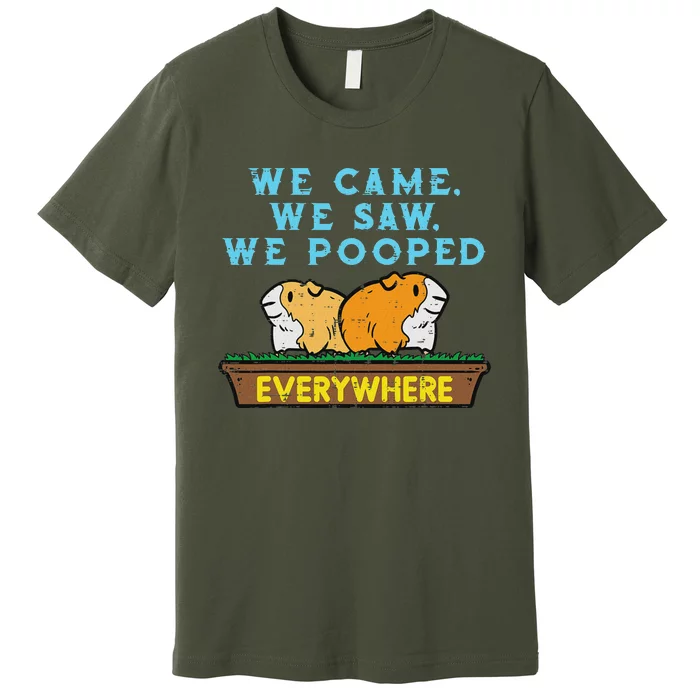 Guinea Pig We Came Saw Pooped Funny Cavy Pet Women Premium T-Shirt