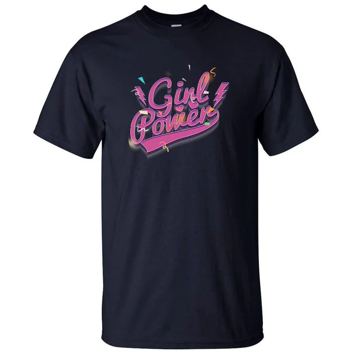 Girl Power Women’ Rights Tall T-Shirt