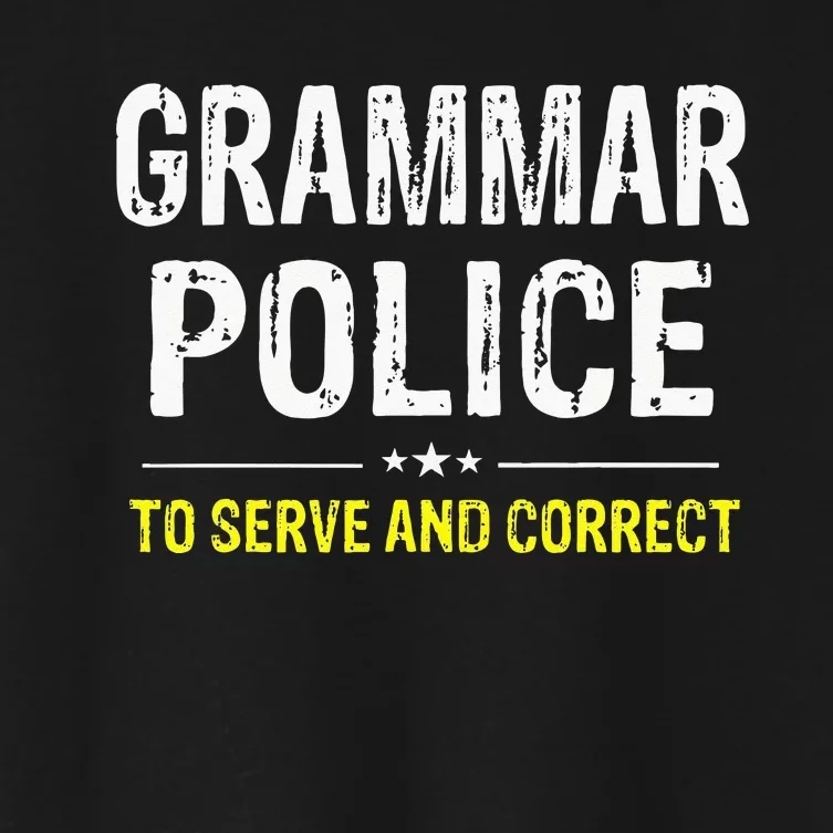 Grammar Police Women And S Funny Costume Idea Women's Crop Top Tee