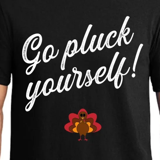 Go Pluck Yourself! Feast Mode Thanksgiving Christmas Gift Pajama Set