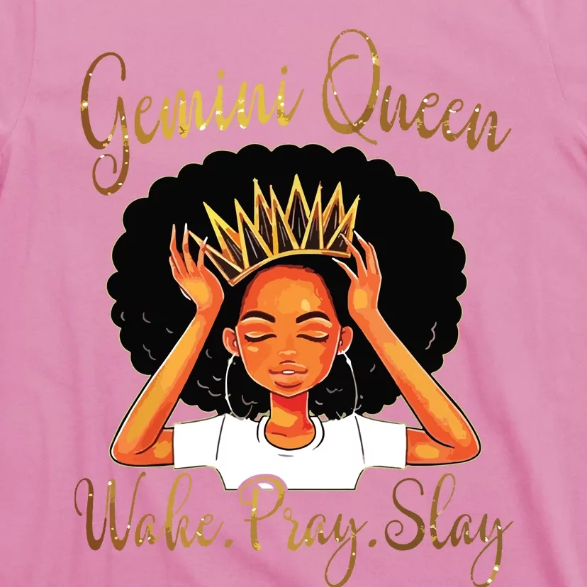 Gemini Queens Are Born In May 21 June T-Shirt