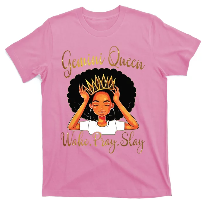 Gemini Queens Are Born In May 21 June T-Shirt