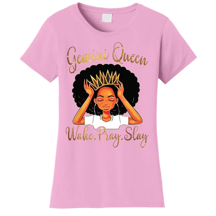 Gemini Queens Are Born In May 21 June Women's T-Shirt