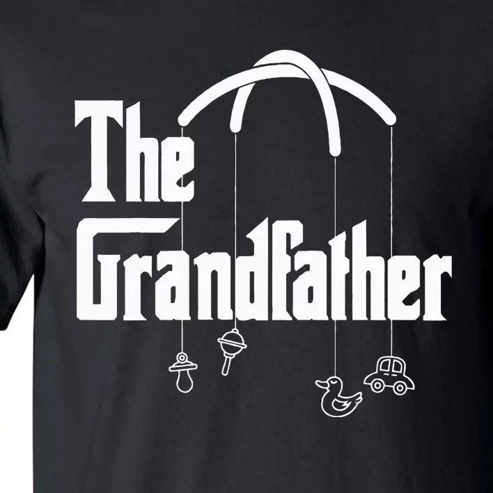 Grandfather Quote Design for Grandfathers Tall T-Shirt