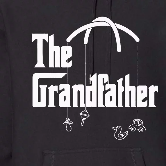 Grandfather Quote Design for Grandfathers Premium Hoodie