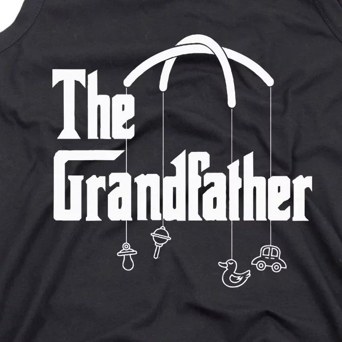 Grandfather Quote Funny Design For Grandpas Tank Top