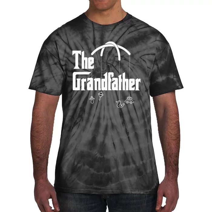 Grandfather Quote Funny Design For Grandpas Tie-Dye T-Shirt