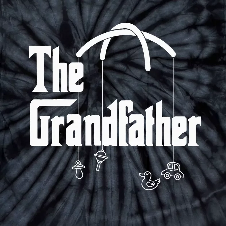 Grandfather Quote Funny Design For Grandpas Tie-Dye T-Shirt