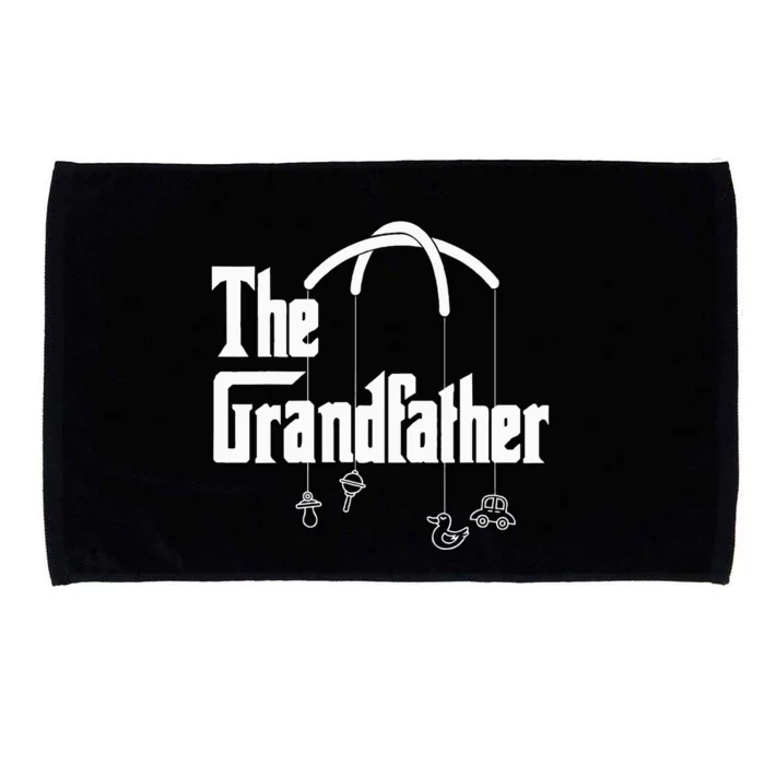 Grandfather Quote Funny Design For Grandpas Microfiber Hand Towel