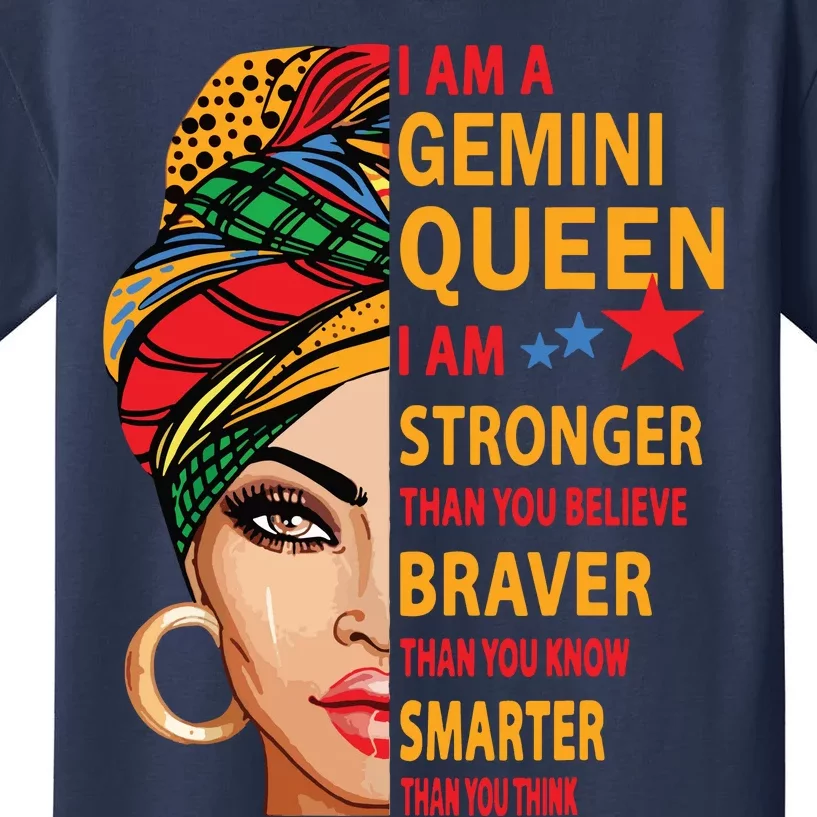 Gemini Queen I Am Stronger Birthday Gift For Gemini Zodiac Kids T-Shirt