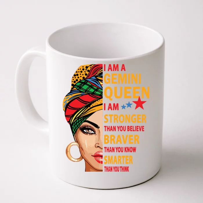 Gemini Queen I Am Stronger Birthday Gift For Gemini Zodiac Front & Back Coffee Mug