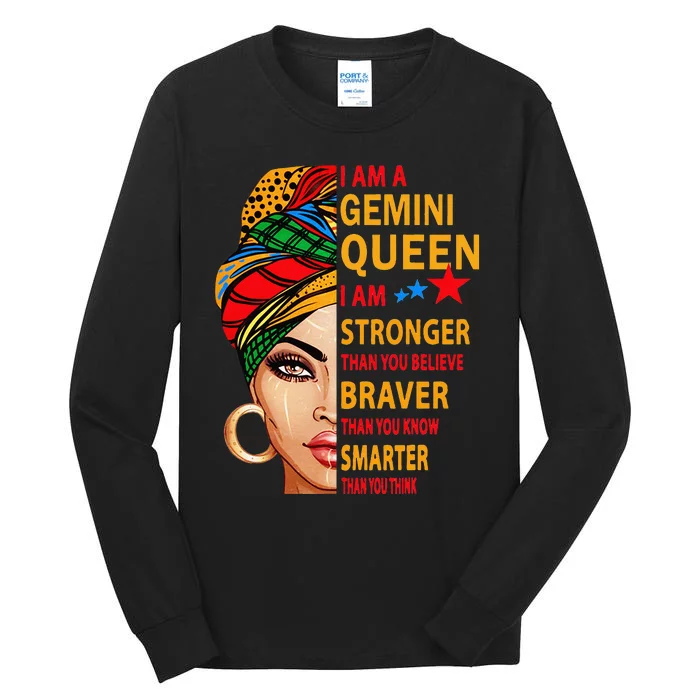 Gemini queen I am stronger birthday gift for Gemini zodiac Tall Long Sleeve T-Shirt