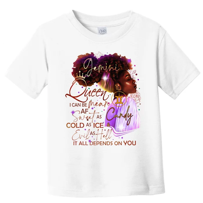 Gemini Queen Sweet As Candy Birthday Gift For Black Women Toddler T-Shirt