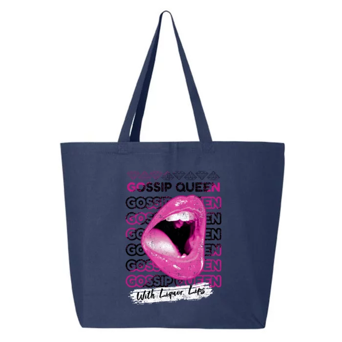 Gossip Queen With Liquor Lips 25L Jumbo Tote