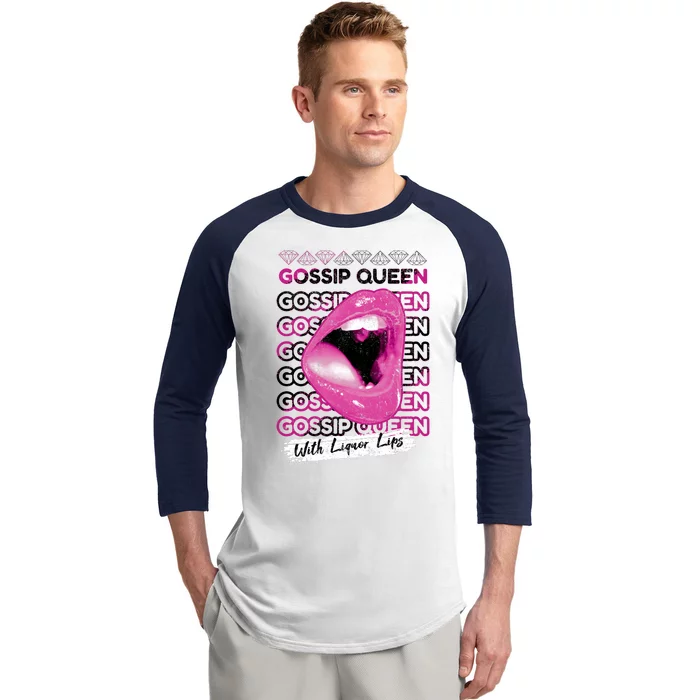 Gossip Queen With Liquor Lips Baseball Sleeve Shirt