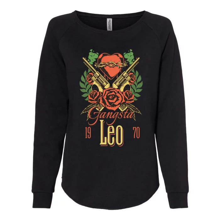 Gangsta Roses 1977 Leo Zodiac Cute Gift Womens California Wash Sweatshirt