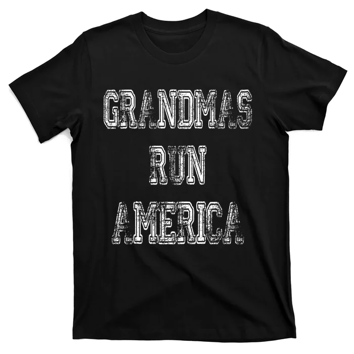 Grandmas Run America Funny Grandma Birthday T-Shirt