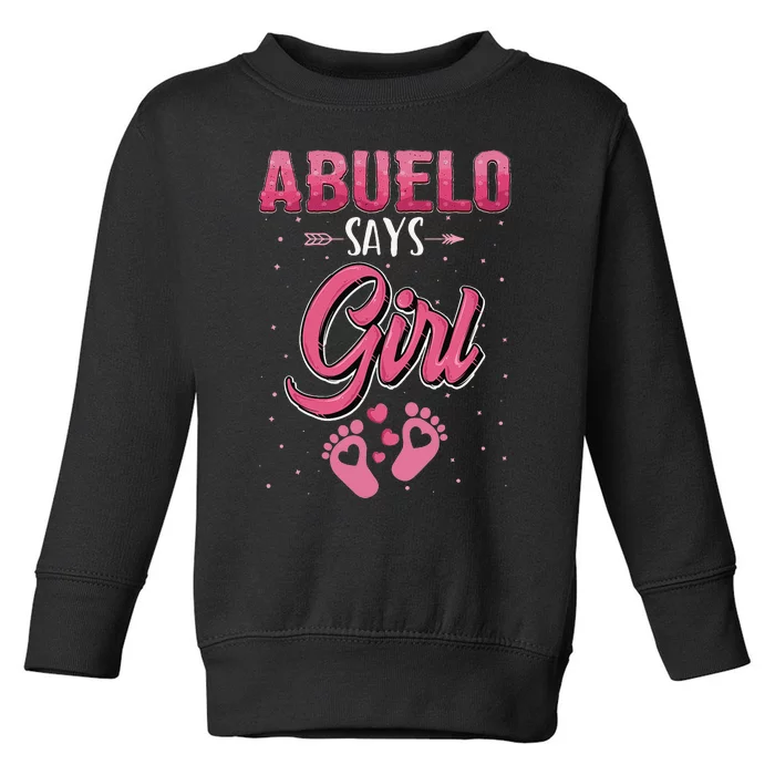 Gender reveal Abuelo says baby matching family set Toddler Sweatshirt