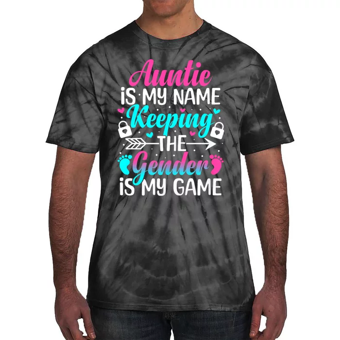 Gender Reveal Auntie Design For A Keeper Of The Gender Aunt Tie-Dye T-Shirt