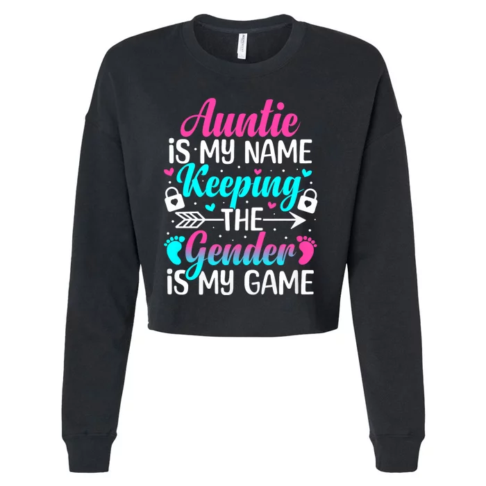 Gender Reveal Auntie Design For A Keeper Of The Gender Aunt Cropped Pullover Crew